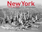 New York Then And Now