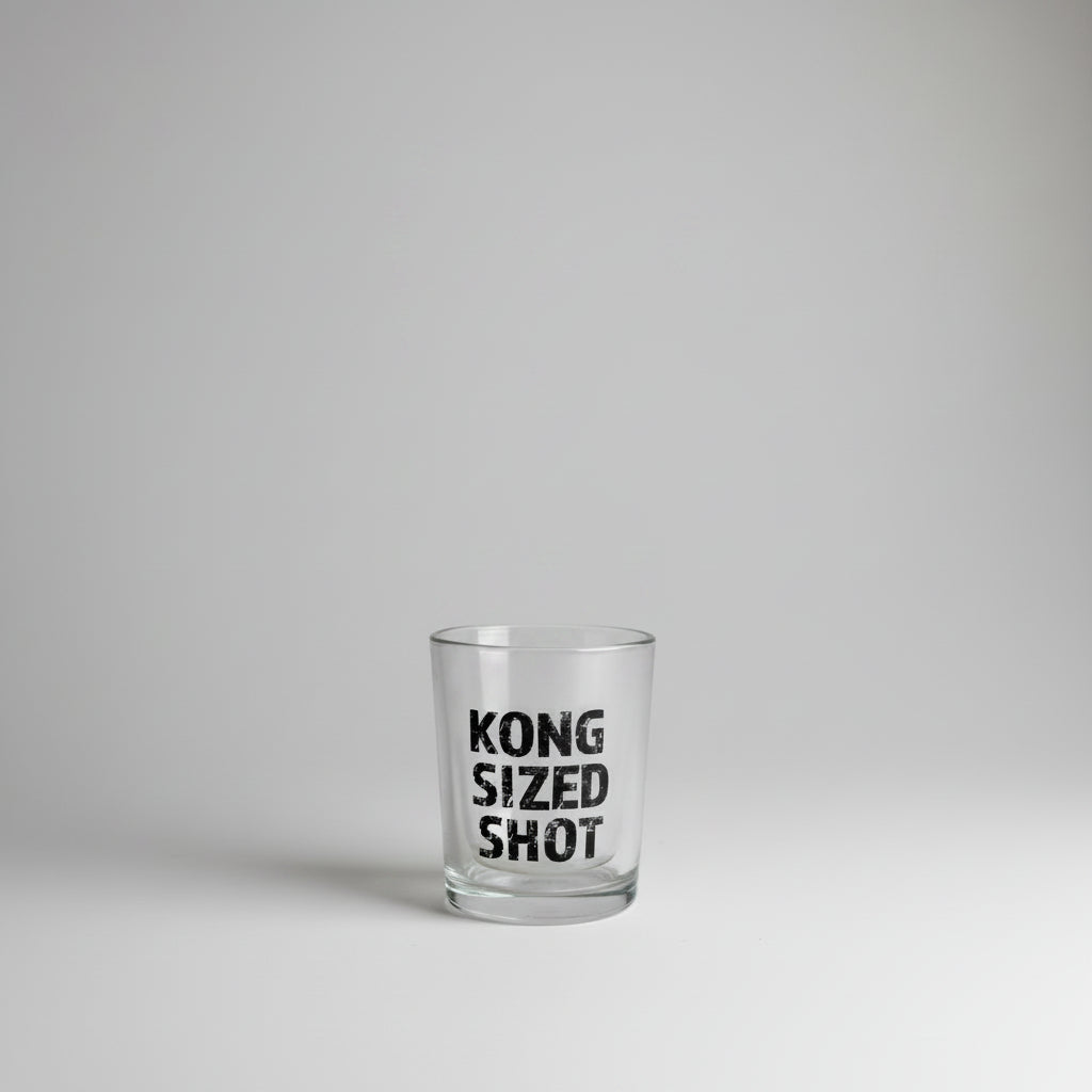 Kong Sized Shot Glass